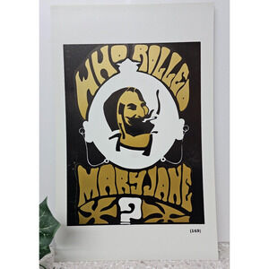 Vintage Poster - Who Rolled Mary Jane - Zig Zag Man - Pot Weed